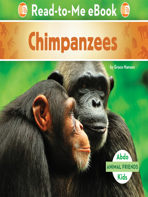 Title details for Chimpanzees by Grace Hansen - Available